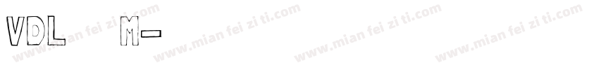 VDL メガ丸 M字体转换